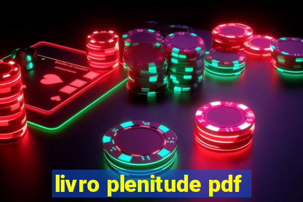 livro plenitude pdf